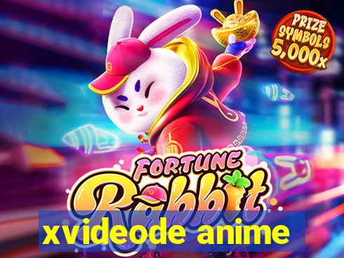 xvideode anime